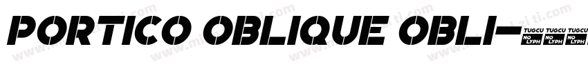 Portico Oblique Obli字体转换